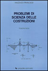 Problemi di scienza delle costruzioni