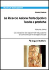 La Ricerca Azione Partecipativa. Teoria e pratiche